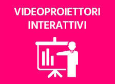 videoproiettori interattivi Scuola Digitale